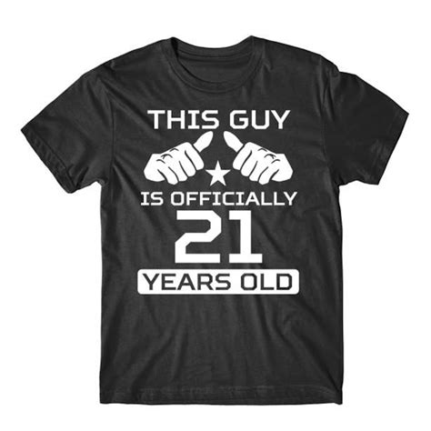 Funny 21st Birthday Shirt For Men This Guy Is Officially 21 Etsy