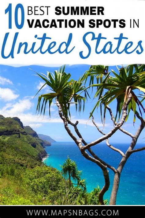 27 Best Summer Vacation Spots In The Us Maps N Bags Best Summer