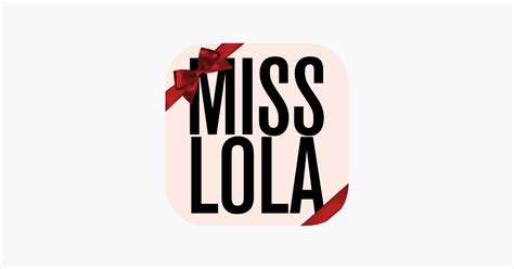 ‎miss lola on the app store