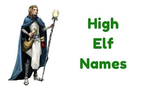 1000 High Elf Names Funny Unique Famous Badass