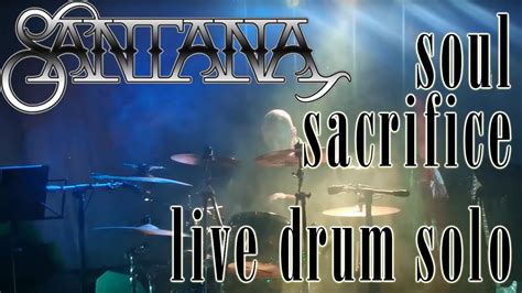 Santana Soul Sacrifice Live Cover Drum Solo Youtube