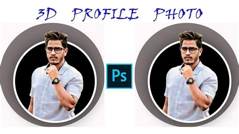 Photoshop Tutorial How To Make 3d Profile Photo Youtube