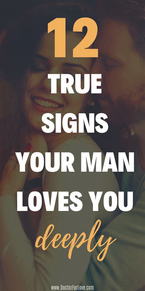 12 True Signs He Loves You Deeply Signs He Loves You Man In Love Best Relationship Advice