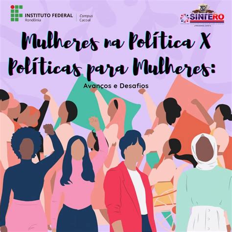 Sintero Firma Parceria Com O Ifro No Projeto Mulheres Na Política X