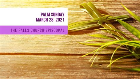 The Sunday Of The Passion Palm Sunday March 28 2021 Youtube