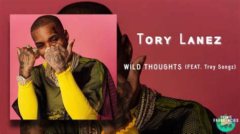 Tory Lanez Wild Thoughts Feat Trey Songz Remix 432hz Youtube