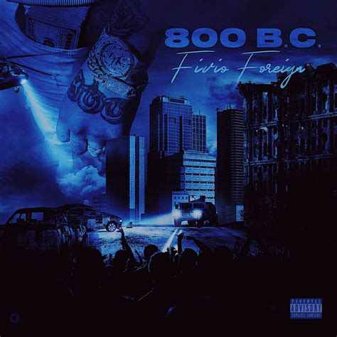 Fivio Foreign 800 Bc Ep Stream Cover Art And Tracklist Hiphopdx