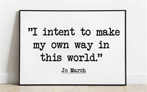 67 Relatable Little Women Quotes Of Jo Mrs March And Louisa