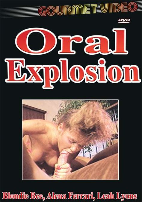 Oral Explosion Gourmet Video Unlimited Streaming At Adult Dvd