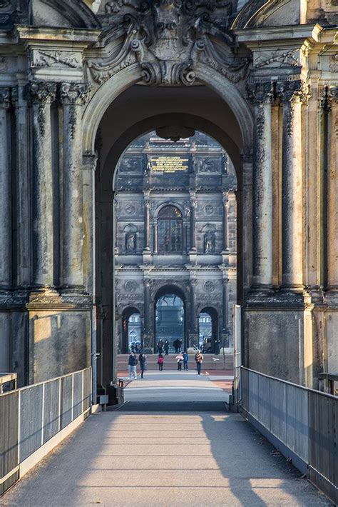 Zwinger Palace A Photo Story From Dresden Germany Baroque