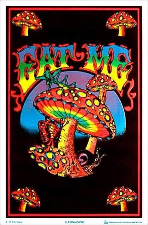Eat Me Mushrooms Black Light Poster Psychedelic Drawings Hippie