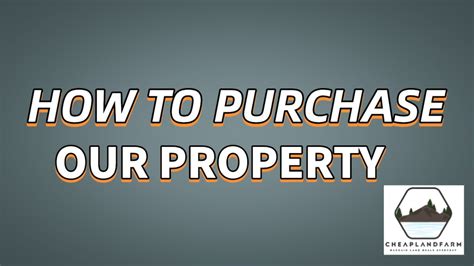 How To Make A Purchase Our Properties Youtube