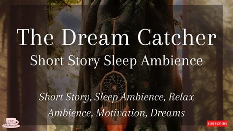 The Dream Catcher Sleep Story Bedtime Story For Grown Upsadult Story
