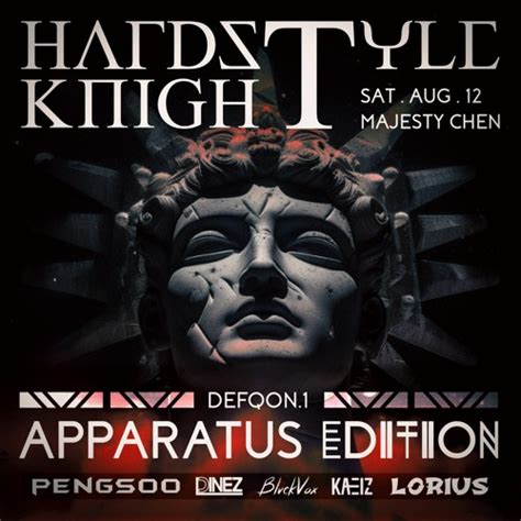 Stream Hardstyle Knight [defqon 1 Apparatus Edition] Full Mix By Apparatus Listen Online