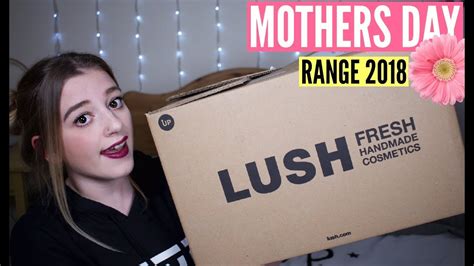 Lush Mothers Day Range 2018 • Melody Collis Youtube