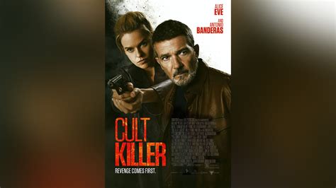 Antonio Banderas Alice Eve Star In Crime Thriller Film Cult Killer