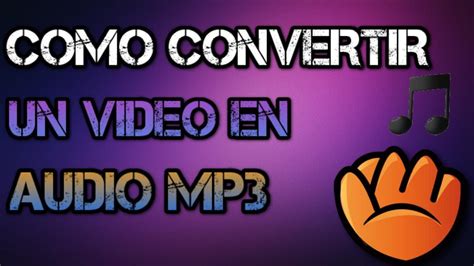 Como Convertir Un Video En Audio Mp3 Con Atube Catcher Youtube