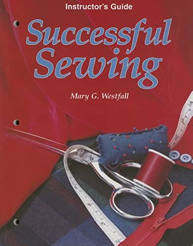 Successful Sewing Instructors Guide Westfall Cfcs Mary G