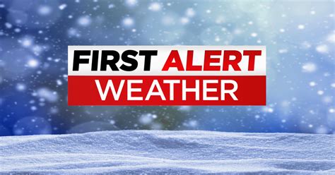 First Alert Weather Red Alert For Rain Wind And Snow For Some