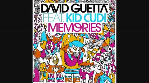 David Guetta Featuring Kid Cudi Memories Extended Mix Youtube