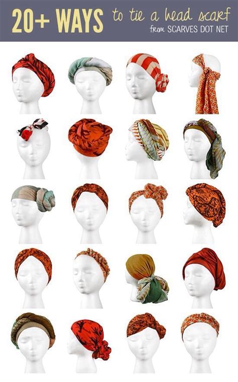 20 ways to tie a head scarf head scarf tying how to tie head scarf scarf hairstyles
