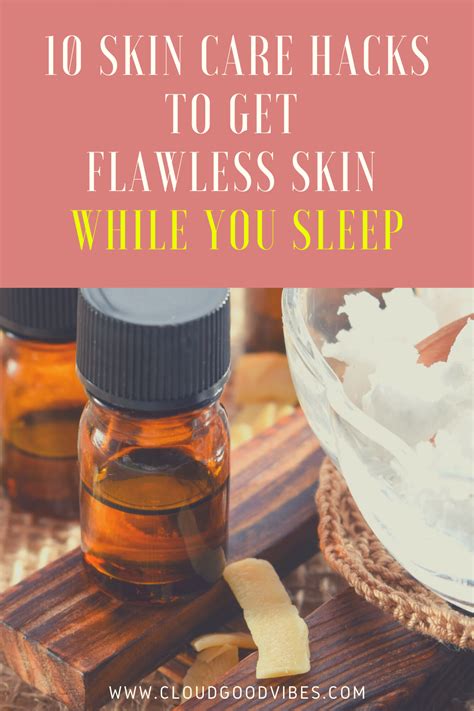 Overnight Beauty Tips To Wakeupflawless Cloud Good Vibes