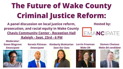 join us the future of wake county criminal justice reform emancipate north carolina