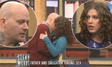 father and daughter in sexual relationship appear on steve wilkos show daily mail online