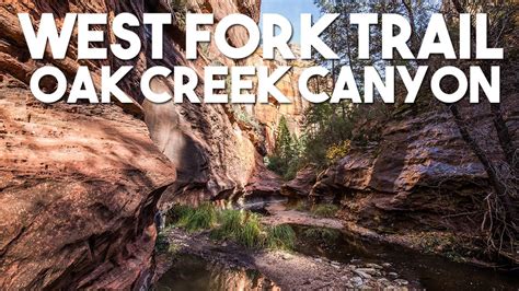 West Fork Trail Oak Creek Canyon Best Hike In Sedona Youtube
