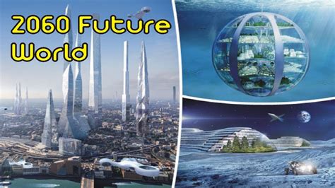 the world in 2060 top 9 future technologies techstore