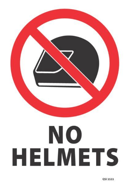 No Helmets Industrial Signs