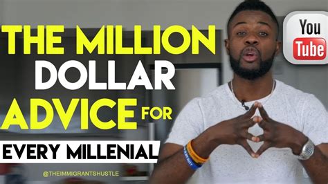 The Million Advice For Every Millennial Youtube