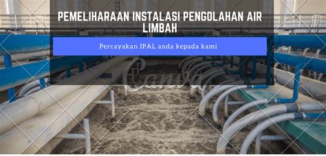 Pemeliharaan Instalasi Pengolahan Air Limbah Pt Harum Tirta Jaya Riset