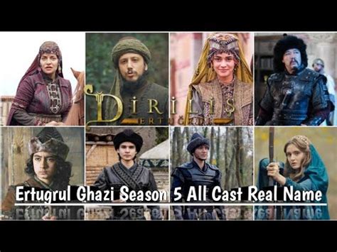 Ertugrul Ghazi Season 5 Cast Real Name And Age Dirilis Ertugrul Season