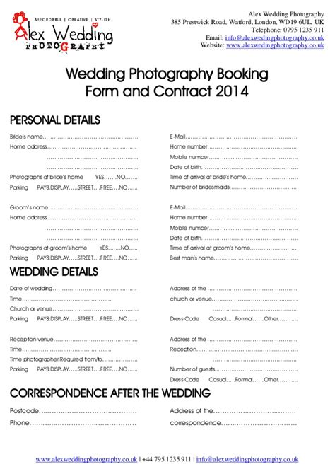 Get access to our wedding photography contract form. Wedding Photography Booking Form and Contract 2014