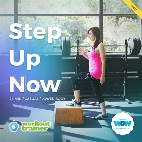 skimble s pro workout of the week step up now workout trainer app