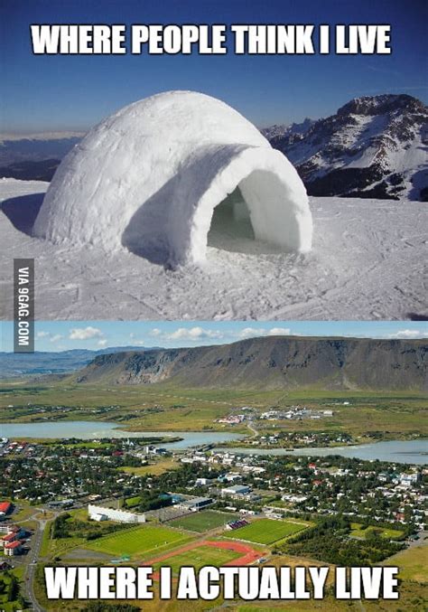When I Say Im From Iceland 9gag