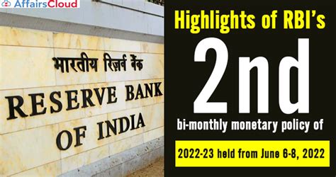 Highlights Of Rbi S 2nd Bi Monthly Monetary Policy Of 2022 23 Repo Rate Raised To 4 90
