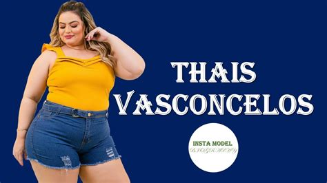 Thais Vasconcelos Wiki Age Height Weight Lifestyle Net Worth Brazilian Plus Size Model