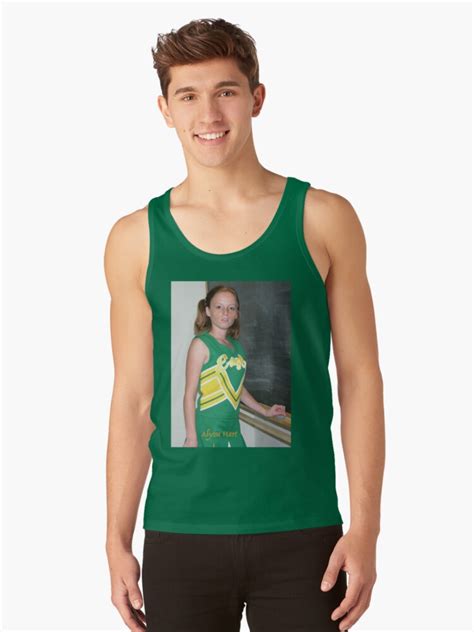 Alyssa Hart Cheerleader T Shirt Get Your Today Tank Top By Histria