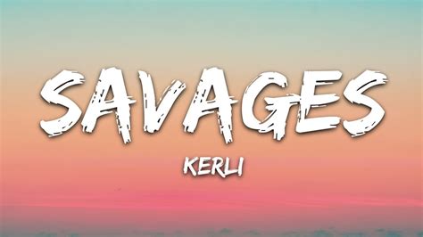 Kerli Savages Lyrics Youtube