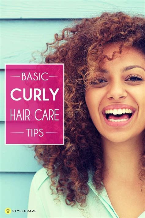 14 Basic Curly Hair Care Tips Curly Hair Styles Naturally Curly Hair