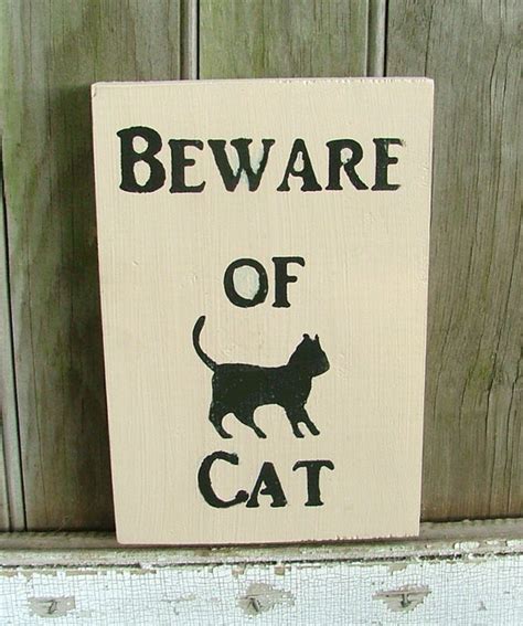 Beware Of Cat Funny Wooden Sign