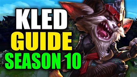 Season 10 Kled Gameplay Guide Best Kled Build Runes Playstyle