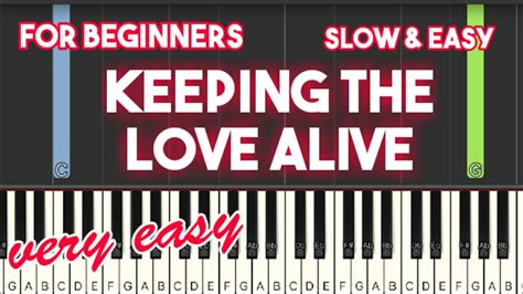 Keeping The Love Alive Air Supply Easy Piano Youtube