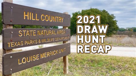 we were drawn for the hill country state natural area hunt youtube