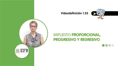 Impuesto Proporcional Progresivo Y Regresivo YouTube