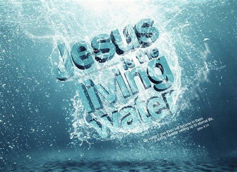 Jesus Our Living Water John 414 Photophp