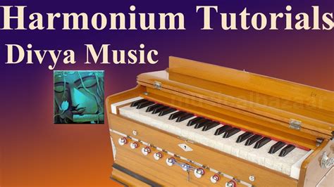 They have different ways to contact you: Instrument Tutorials | Harmonium Tutorial For Beginners ...