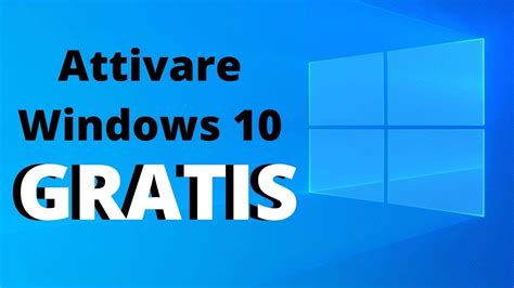 Come Attivare Windows 10 Gratis Legalmente Tecnogalaxy Gratuitamente